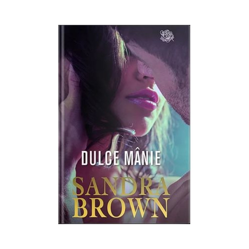 Dulce manie - Sandra Brown
