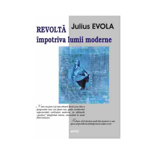 Revolta impotriva lumii moderne  Julius Evola