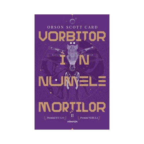 Vorbitor in numele mortilor Seria JOCUL LUI ENDER partea a II-a paperback - Orson Scott Card