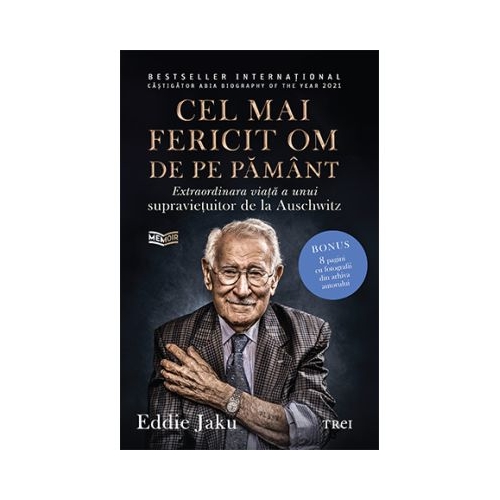 Cel mai fericit om de pe pamant, editia 2 - Eddie Jaku