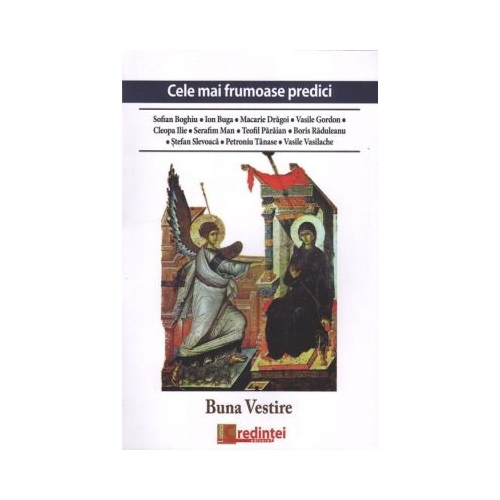 Cele mai frumoase predici. Buna Vestire