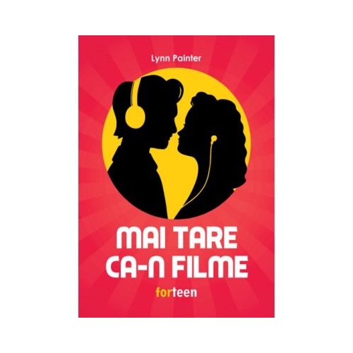 Mai tare ca-n filme - Lynn Painter