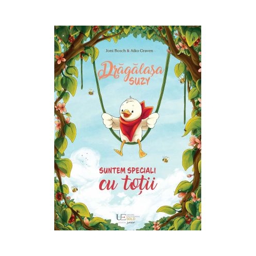 Dragalasa Suzy. Suntem speciali cu totii - Joni Bosch