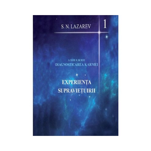 Experienta supravietuirii - Serghei Nikolaevici Lazarev