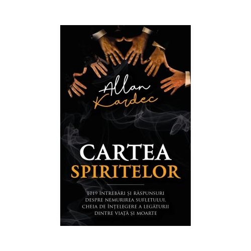 Cartea spiritelor - Allan Kardec