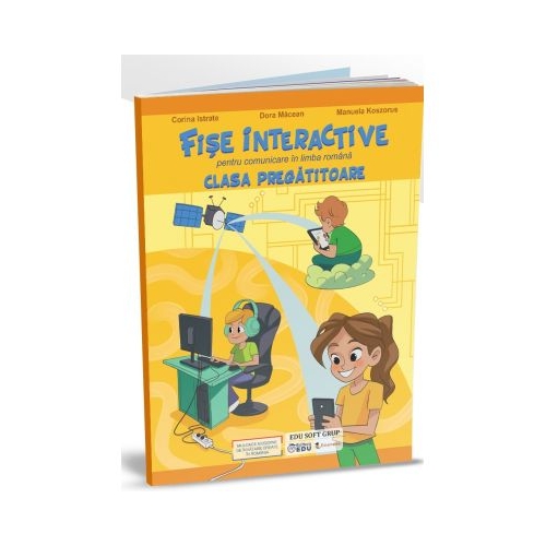 Fise interactive pentru comunicare in limba romana clasa pregatitoare - Corina Istrate