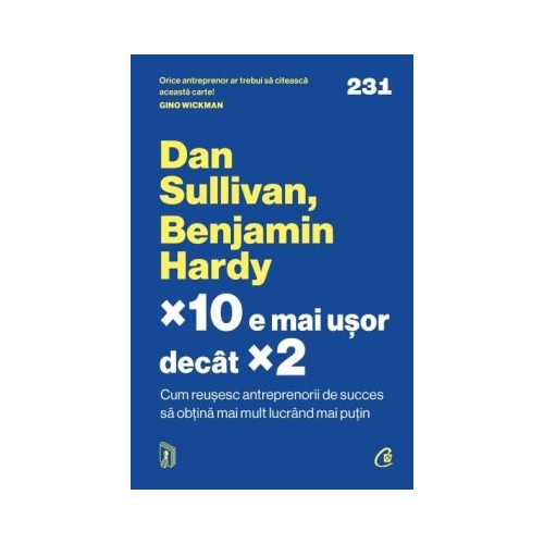 10 e mai usor decat 2 - Dan Sullivan
