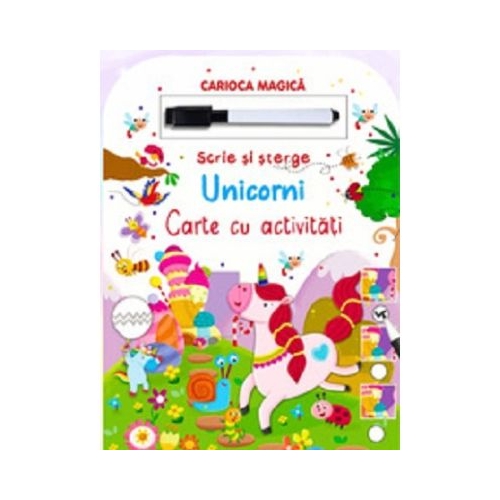 Unicorni. Scrie si sterge. Activitati