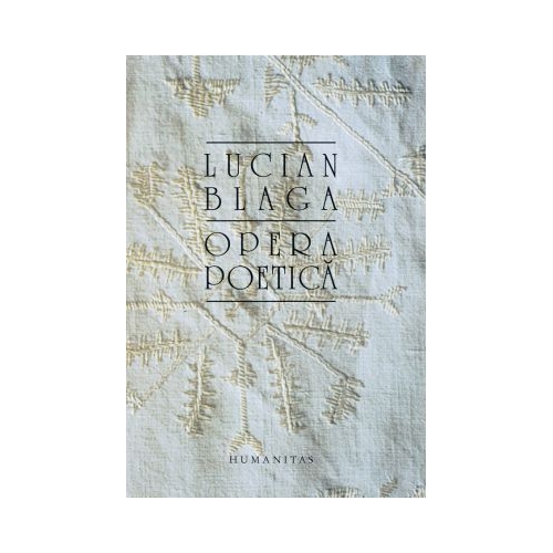 Opera poetica - Lucian Blaga