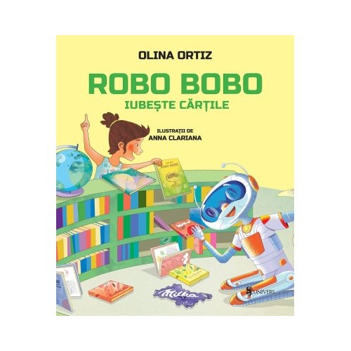 Robo Bobo iubeste cartile - Olina Ortiz