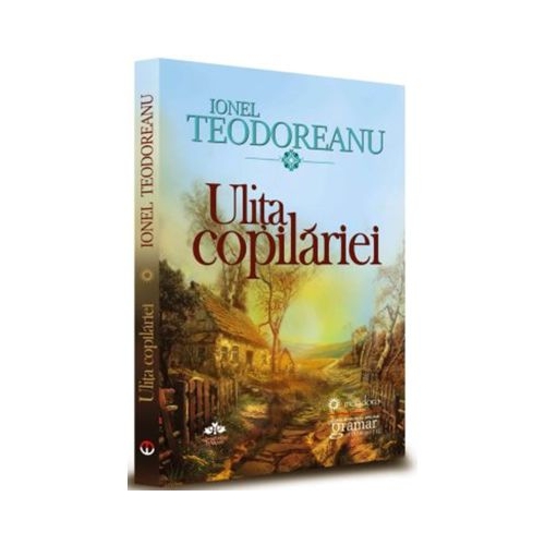 Ulita copilariei - Ionel Teodoreanu