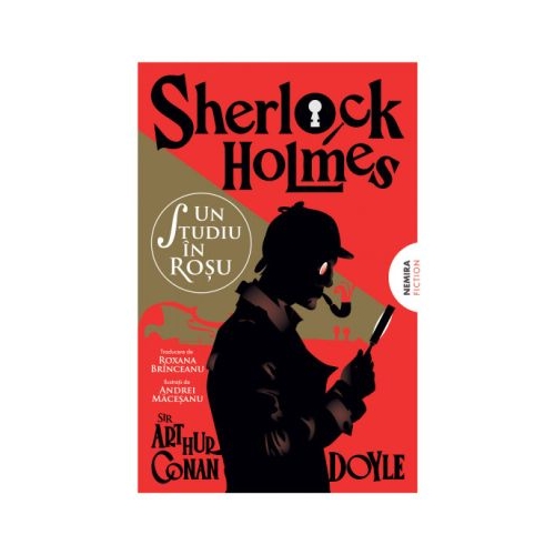 Un studiu in rosu. Seria Sherlock Holmes - Sir Athur Conan Doyle