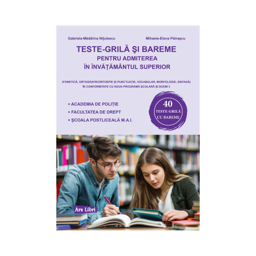 Teste-grila si bareme pentru admiterea in invatamantul superior - Gabriela-Madalina Nitulescu