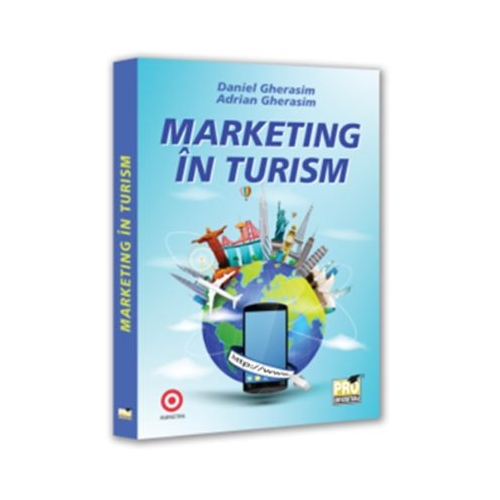 Marketing in turism - Daniel Gherasim Adrian Gherasim