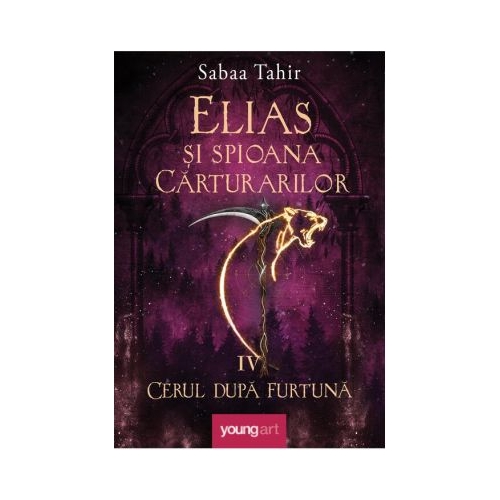Elias si spioana Carturarilor 4. Cerul dupa furtuna - Sabaa Tahir