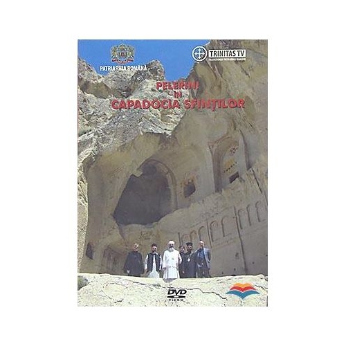 DVD Pelerini in Capadocia Sfintilor