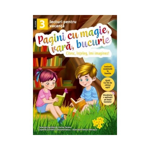 Pagini cu magie vara bucurie. Lecturi pentru vacanta clasa a 3-a - Corina Taranu