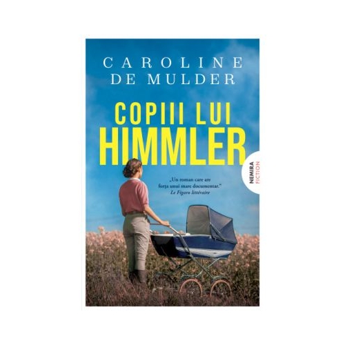 Copiii lui Himmler - Caroline de Mulder