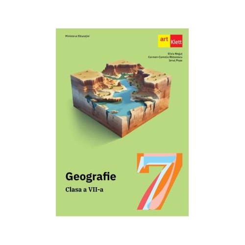 Geografie. Clasa a 7-a. Manual - Silviu Negut