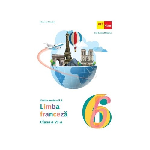 Manual Limba moderna 2 Limba franceza clasa 6 - Dan Dumitru Moldovan