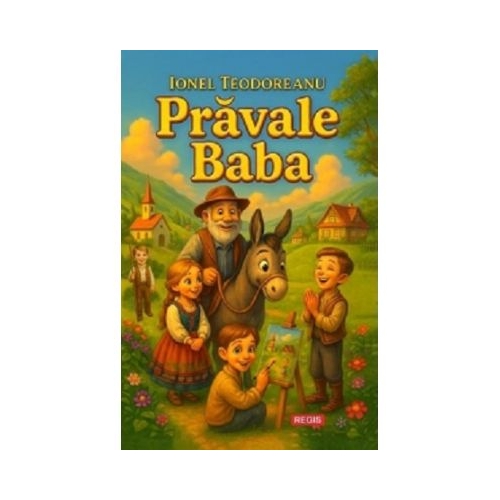 Pravale Baba - Ionel Teodoreanu