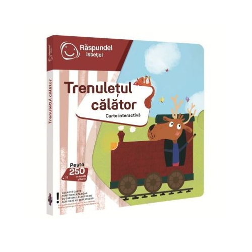 Raspundel Istetel carte interactiva Trenuletul calator