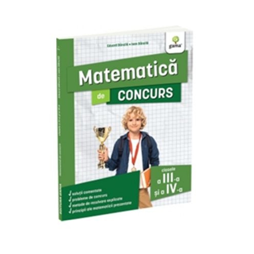 Matematica de concurs clasele a 3-a si a 4-a - Ioan Dancila Eduard Dancila
