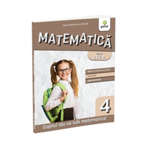 Matematica clasa a 4-a - Ioan Dancila Eduard Dancila
