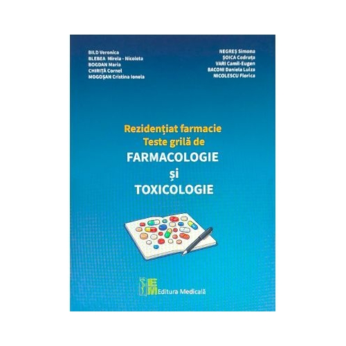 Rezidentiat farmacie. Teste grila de Farmacologie si Toxicologie