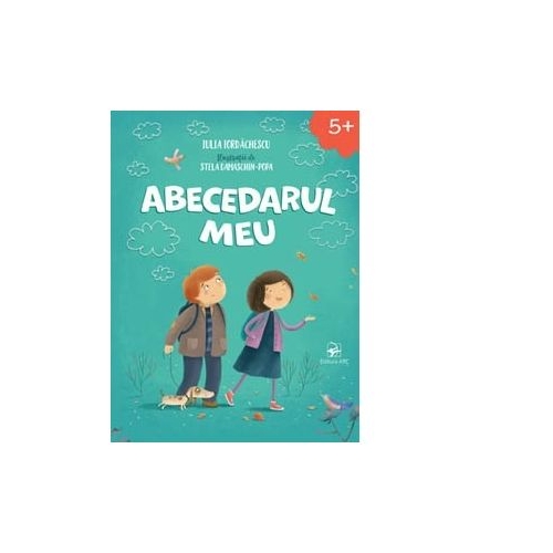 Abecedarul meu Editia 4 - Iulia Iordachescu