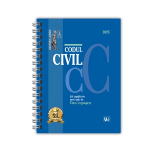 Codul civil Ianuarie 2025. Editie spiralata tiparita pe hartie alba - Dan Lupascu