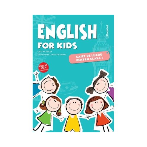 English for kids Caiet de lucru pentru clasa 1 Editie color - Cristina Mircea