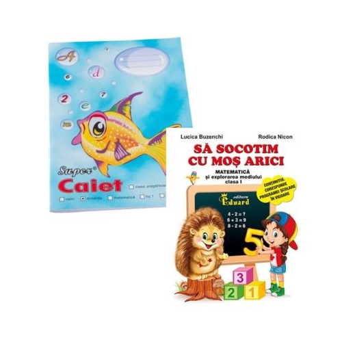 Pachet Caiet Pestisor dictando A5 48 file Casa Tipografica si Sa socotim cu Mos Arici. Matematica si explorarea mediului clasa 1 - Lucica Buzenchi