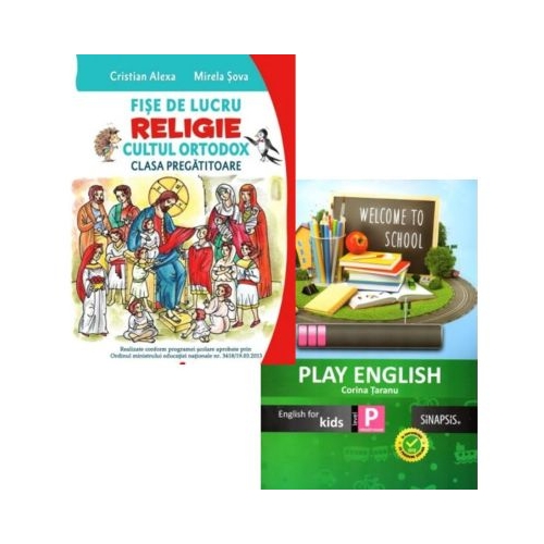 Pachet 2 caiete pentru clasa pregatitoare Fise de lucru. Religie. Cultul ortodox si Play English Kids - caiet de limba engleza - Cristian Alexa Corina Taranu