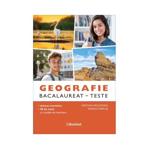 Bacalaureat Geografie 2026. 58 Teste cu modele de rezolvare - Cristina Moldovan