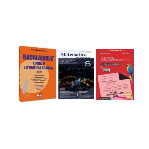 Pachet Bacalaureat 2026. Limba si literatura romana Matematica pe intelesul tuturor 2026. M-mate-info M-stiintele naturii si Biologie clasele 9-10 - Mariana Badea Teohar Mihadas Stelica Ene