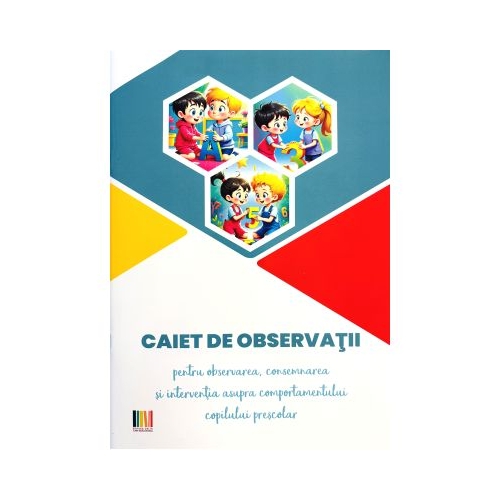 Caiet de observatii pentru copilul prescolar