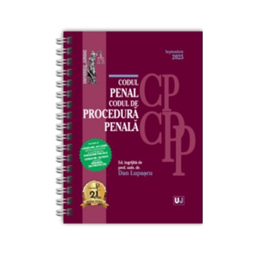 Codul penal si Codul de procedura penala Septembrie 2025. EDITIE SPIRALATA tiparita pe hartie alba - Dan Lupascu