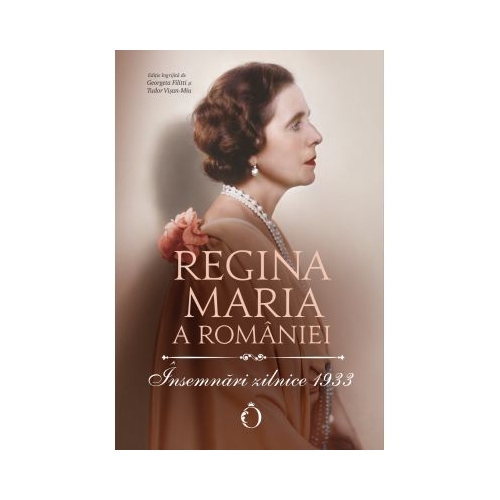 Insemnari zilnice 1933 - Regina Maria a Romaniei