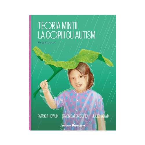 Teoria mintii la copiii cu autism. Un ghid practic - Patricia Howlin