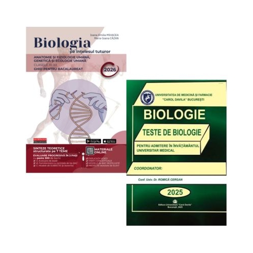 Pachet Biologie pe intelesul tuturor clasele 11-12 si Teste pentru admiterea in invatamantul universitar medical - Maria Ioana Cazan Romica Cergan