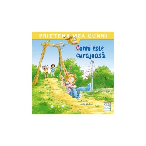 Conni este curajoasa - Liane Schneider