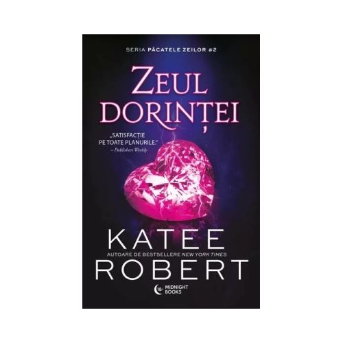 Zeul Dorintei - Katee Robert