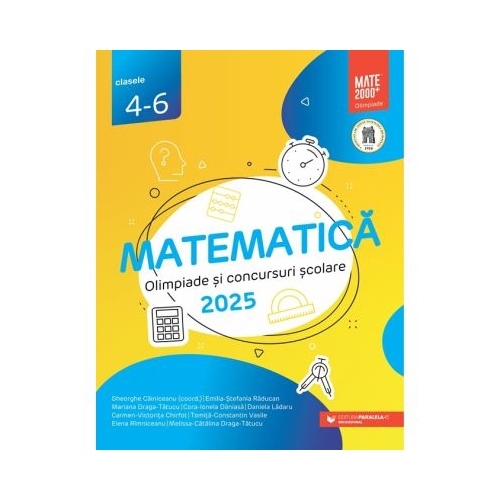 Matematica. Olimpiade si concursuri scolare 2025. Clasele 4-6 - Gheorghe Cainiceanu