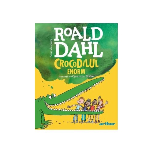 Crocodilul Enorm - Roald Dahl