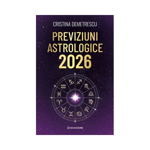 Previziuni astrologice 2026 - Cristina Demetrescu