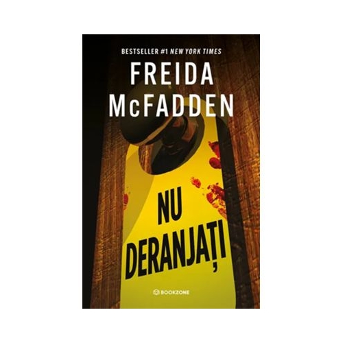 Nu deranjati - Freida McFadden
