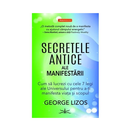 Secretele antice ale manifestarii - George Lizos