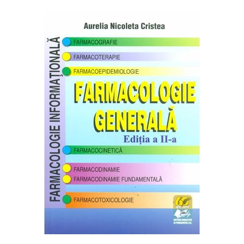 Farmacologie generala - Editia a II-a (Aurelia Nicoleta Cristea)