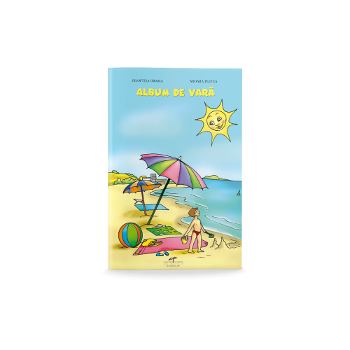 Album de vara - Filofteia Grama, Mioara Pletea, editura CD Press